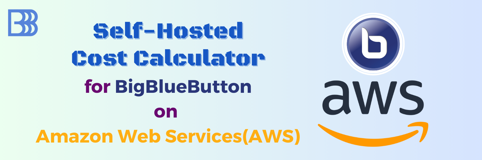 AWS-Cost-Calculator-Page-Banner-BigBlueButton